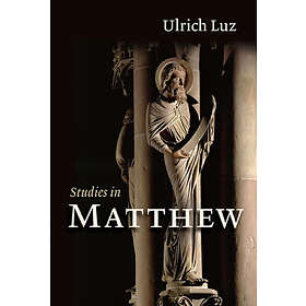 Ulrich Luz: Studies in Matthew