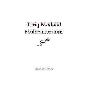 T Modood: Multiculturalism 2e