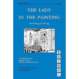 Fred Fang-yu Wang: The Lady in the Painting
