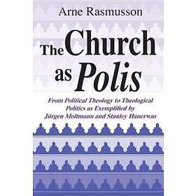 Arne Rasmusson: Church as Polis, The