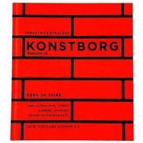 Ebba de Faire, Ann Katrin Pihl Atmer, Anders Johnson, Oskar Hammarkrantz: Industricentralens Konstborg: Blästern 15