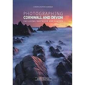 Adam Burton: Photographing Cornwall and Devon