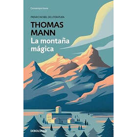 Thomas Mann: La Montaña Mágica / The Magic Mountain