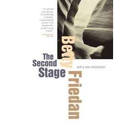 Betty Friedan: The Second Stage