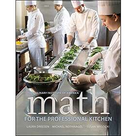 Cia: Math for the Professional Kitchen