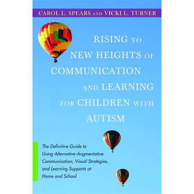 Vicki Turner, Carol Spears: Rising to New Heights of Communication and Learning 