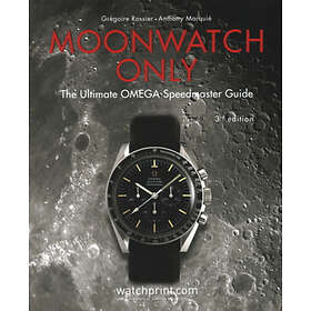 Gregoire Rossier, Anthony Marquie: Moonwatch Only