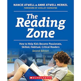 Nancie Atwell, Anne Atwell Merkel: The Reading Zone, 2nd Edition
