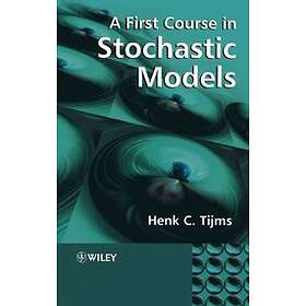 HC Tijms: A First Course in Stochastic Models