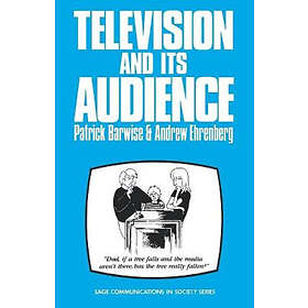 Patrick Barwise: Television and Its Audience