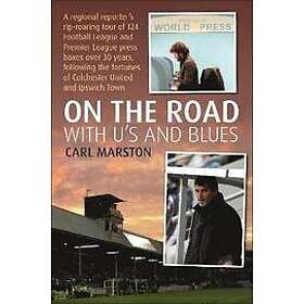 Carl Marston: On the Road With U's and Blues