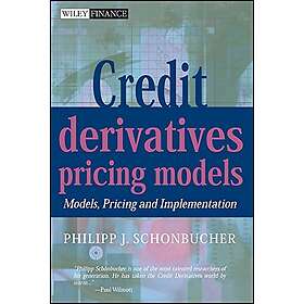 PJ Schonbucher: Credit Derivatives Pricing Models Models, &; Implementation