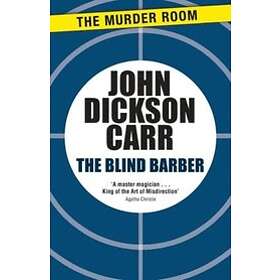 John Dickson Carr: The Blind Barber
