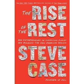 Steve Case: The Rise of the Rest