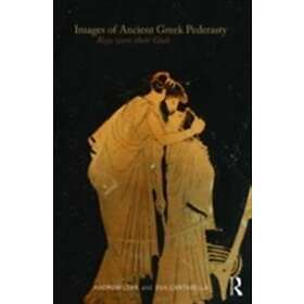 Andrew Lear, Eva Cantarella: Images of Ancient Greek Pederasty