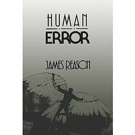 James Reason: Human Error