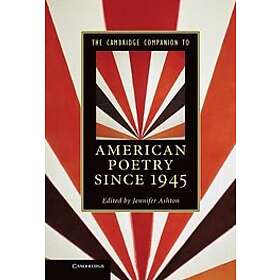 Jennifer Ashton: The Cambridge Companion to American Poetry since 1945