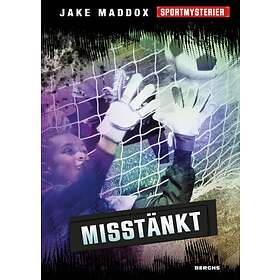Jake Maddox: Sportmysterier: Misstänkt