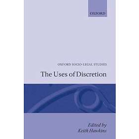 Keith Hawkins: The Uses of Discretion