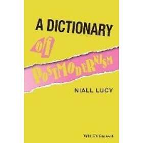 N Lucy: A Dictionary of Postmodernism