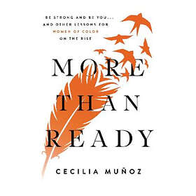Cecilia Munoz: More than Ready