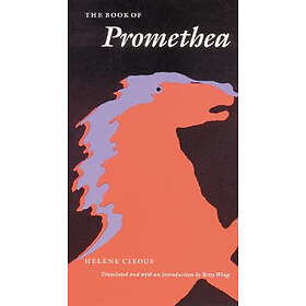 Helene Cixous: The Book of Promethea