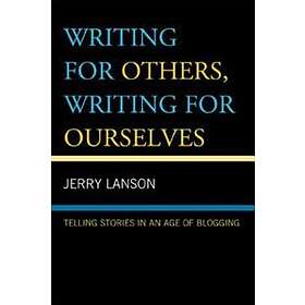 Jerry Lanson: Writing for Others, Ourselves