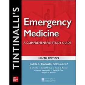 Judith Tintinalli: Tintinalli's Emergency Medicine: A Comprehensive Study Guide,