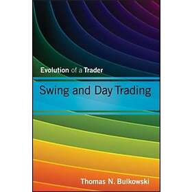 TN Bulkowski: Swing and Day Trading Evolution of a Trader
