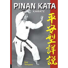 Keiji Tomiyama: Karate: Pinan Katas in Depth