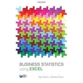 Glyn Davis: Business Statistics using Excel