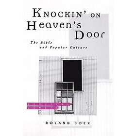 Roland Boer: Knockin' on Heaven's Door