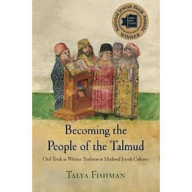 Talya Fishman: Becoming the People of Talmud
