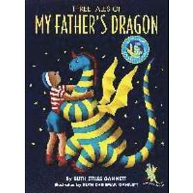 Ruth Stiles Gannett: My Father's Dragon: Three Tales: 50th Anniversary Ed