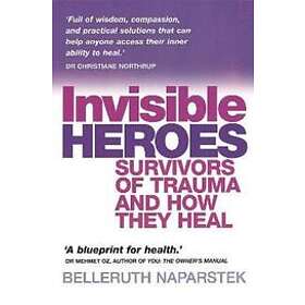 Belleruth Naparstek: Invisible Heroes