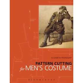 Elizabeth Friendship: Pattern Cutting for Men's Costume
