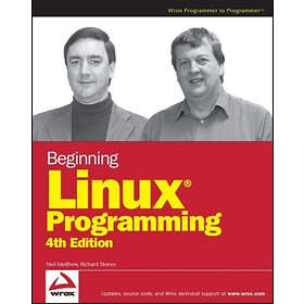 Neil Matthew, Richard Stones: Beginning Linux Programming 4th Edition