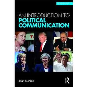 Brian McNair: An Introduction to Political Communication