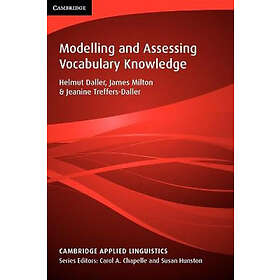 Helmut Daller: Modelling and Assessing Vocabulary Knowledge