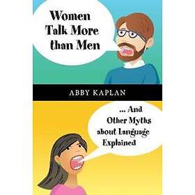 Abby Kaplan: Women Talk More Than Men