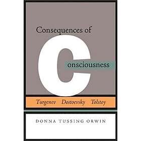 Donna Tussing Orwin: Consequences of Consciousness
