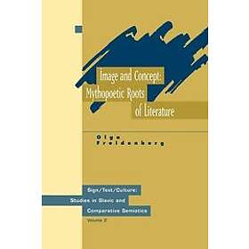 Olga Freidenberg: Image and Concept