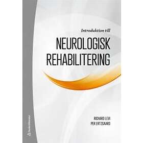 Richard Levi, Per Ertzgaard: Introduktion till neurologisk rehabilitering