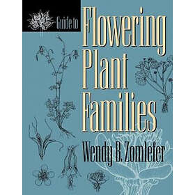 Wendy B Zomlefer: Guide to Flowering Plant Families