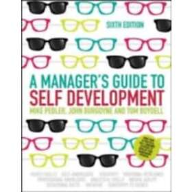 Mike Pedler: A Manager's Guide to Self-Development