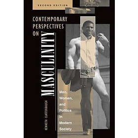 Ken Clatterbaugh: Contemporary Perspectives On Masculinity