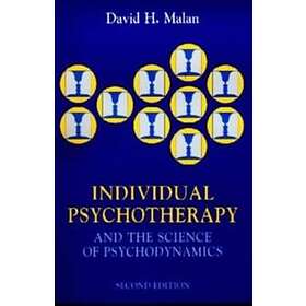 David Malan, Lynn Parker: Individual Psychotherapy and the Science of Psychodynamics, 2Ed