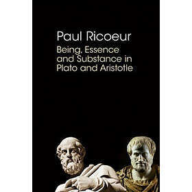 P Ricoeur: Being, Essence and Substance in Plato Aristotle