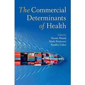 Nason Maani: The Commercial Determinants of Health