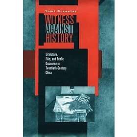 Yomi Braester: Witness Against History